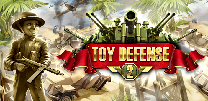 Toy Defense 2 Ready to Hit the Mobile Battlefield, General