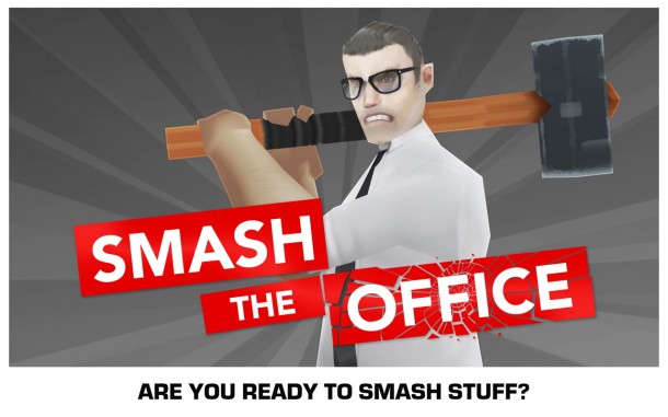 Smash the Office - Stress Fix Big